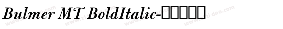 Bulmer MT BoldItalic字体转换
